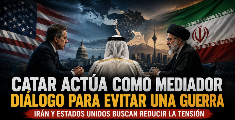 Catar Media Entre Irán Y Estados Unidos